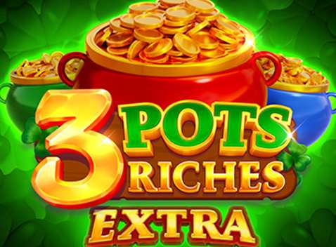 3 Pots Riches Extra : Hold and Win - Video Slot (Games Global)