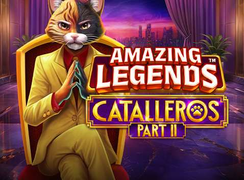 Amazing Legends Catalleros Part II - Video Slot (Games Global)