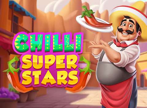 Chilli Super Stars - Video Slot (Yggdrasil)