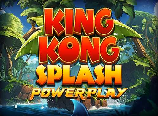 King Kong Splash Power Play - Video Slot (Blueprint)